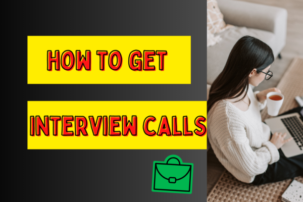 how to get an interview calls in india